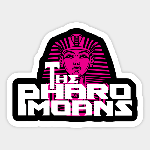 Pharomoans Sticker by Come Together Music Productions